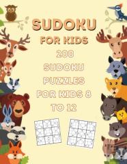 200 Sudoku Puzzles For Kids Ages