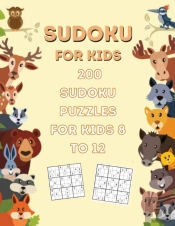 200 Sudoku Puzzles For Kids Ages