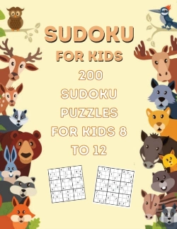 Bertrand.pt - 200 Sudoku Puzzles For Kids Ages