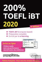 200% Toefl Ibt 2020 (4e Édition)