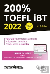 200% Toefl Ibt - 6e Edition 2022