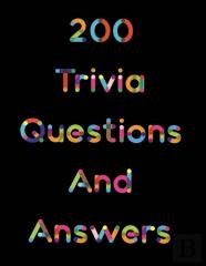 200 Trivia Questions And Answers