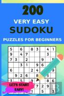 200 Very Easy Sudoku Puzzles For Beginners With Solutions, Let'S Start Easy!
