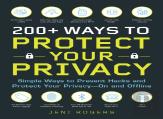 200+ Ways To Protect Your Privacy