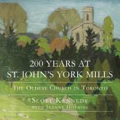 200 Years At St. John'S York Mills