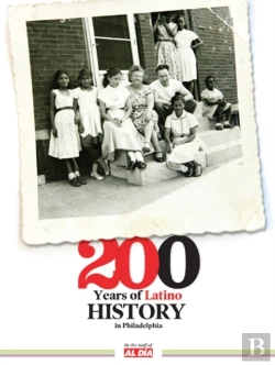 Bertrand.pt - 200 Years Of Latino History In Philadelphia