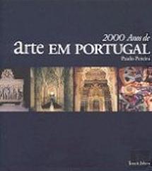2000 Anos de Arte Em Portugal
