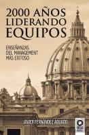 2000 Años Liderando Equipos