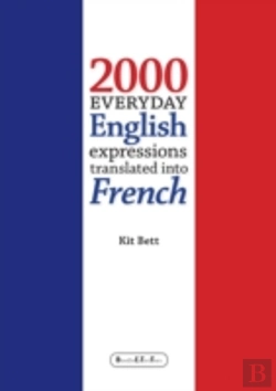 Bertrand.pt - 2000 Everyday English Expressions Translated Into French