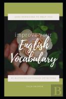 2000 Exercises To Help You Improve Your English Vocabulary By Mastering Dictionary Definitions