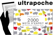 2000 Mots D'Esprit ; De Confucius À Woody Allen