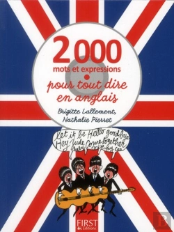 Bertrand.pt - 2000 Mots Et Expressions Pour Tout Dire En Anglais