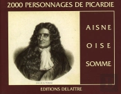 2000 Personnages De Picardie