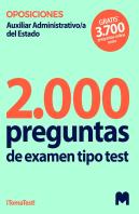 2000 Preguntas De Examen Tipo Test Para Oposiciones A Auxiliares Administrativos Del Estado
