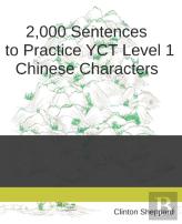 2,000 Sentences To Practice Yct Level 1 Chinese Characters