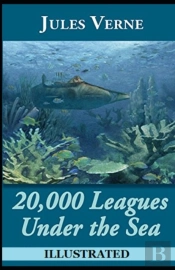 20,000 Leagues Under The Sea Illustrated