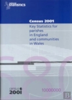 Bertrand.pt - 2001 Census Key Statistics For Parishes In England And Communities In Wales