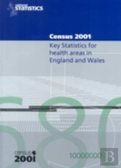 2001 Census Key Stats For Health Areas In England And Wales