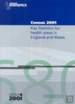 Bertrand.pt - 2001 Census Key Stats For Health Areas In England And Wales