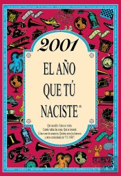 2001 El Año Que Tú Naciste