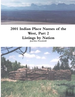 Bertrand.pt - 2001 Indian Place Names Of The West, Part 2: Listings By Nation
