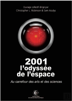 Bertrand.pt - 2001 L'Odyssée De L'Espace : Au Carrefour Des Arts Et Des Sciences