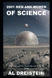 2001 Men And Women Of Science Who Changed The World We Live In For The Better
