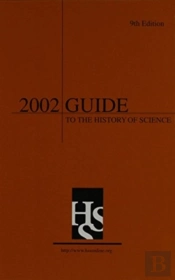2002 Guide To The History Of Science
