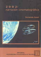 2002: Narración Cinematográfica