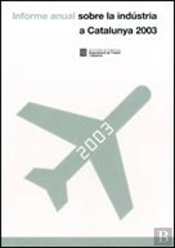 Bertrand.pt - 2003 Informe Anual Sobre Industria