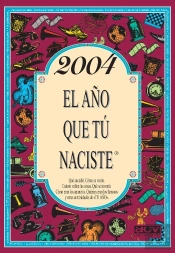 2004 Año Que Tu Naciste