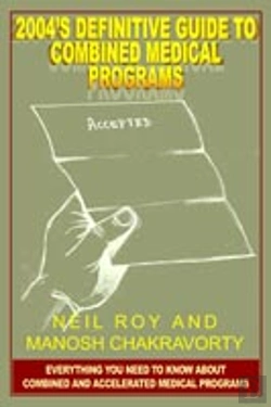 Bertrand.pt - 2004'S Definitive Guide To Combined Medical Programs