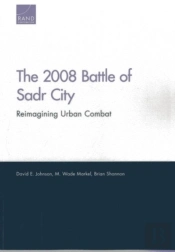 2008 Battle Sadr City Reimagining