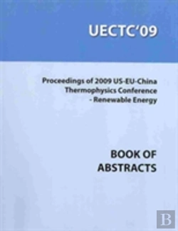 Bertrand.pt - 2009 Inaugural Us-Eu-China Thermophysics Conference - Renewable Energy (Uectc'09)