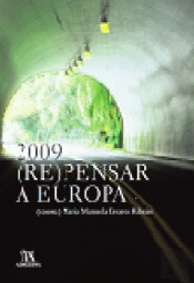 2009: (Re)Pensar a Europa