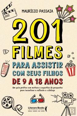 Bertrand.pt - 201 Filmes Para Assistir Com Seus Filhos De 9 A 18 Anos