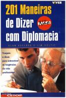 201 Maneiras de Dizer Não com Diplomacia