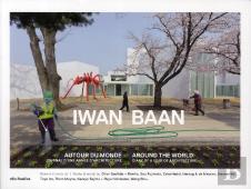 2010 Autour Du Monde. Iwan Baan, Journal D'Une Annee D'Arch Itecture