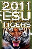 2011 - 2012 Lsu Tigers Undefeated Sec Champions, Bcs Championship Game, & A College Football Legacy