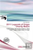 2011 Legends Of Origin Charity Match