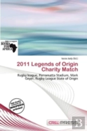 2011 Legends Of Origin Charity Match