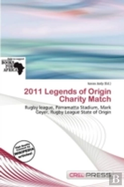 Bertrand.pt - 2011 Legends Of Origin Charity Match