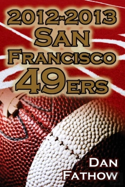 Bertrand.pt - 2012-2013 San Francisco 49ers - The Colin Kaepernick - Alex Smith Controversy & The Road To Super Bowl Xlvii