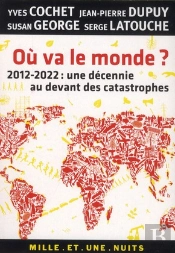 2012-2020 : Ou Va Le Monde ? (Tp)