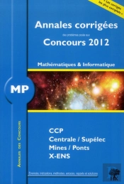 2012 Annales Des Concours Mp Mathematiques Et Informatique