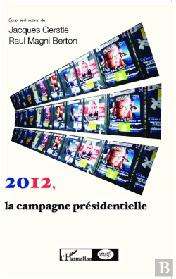 Bertrand.pt - 2012, La Campagne Présidentielle