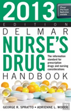 Bertrand.pt - 2013 Delmar Nurseaâ‚¬Â„¢S Drug Handbook