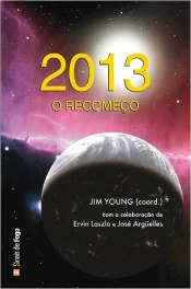 2013 - O Recomeço