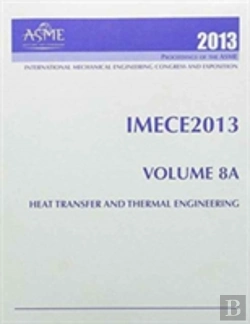 Bertrand.pt - 2013 Proceedings Of The Asme 2013 International Mechnaical Engineering Congress And Exhibition (Imece2013)