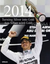 2014 - Turning Silver Into Gold